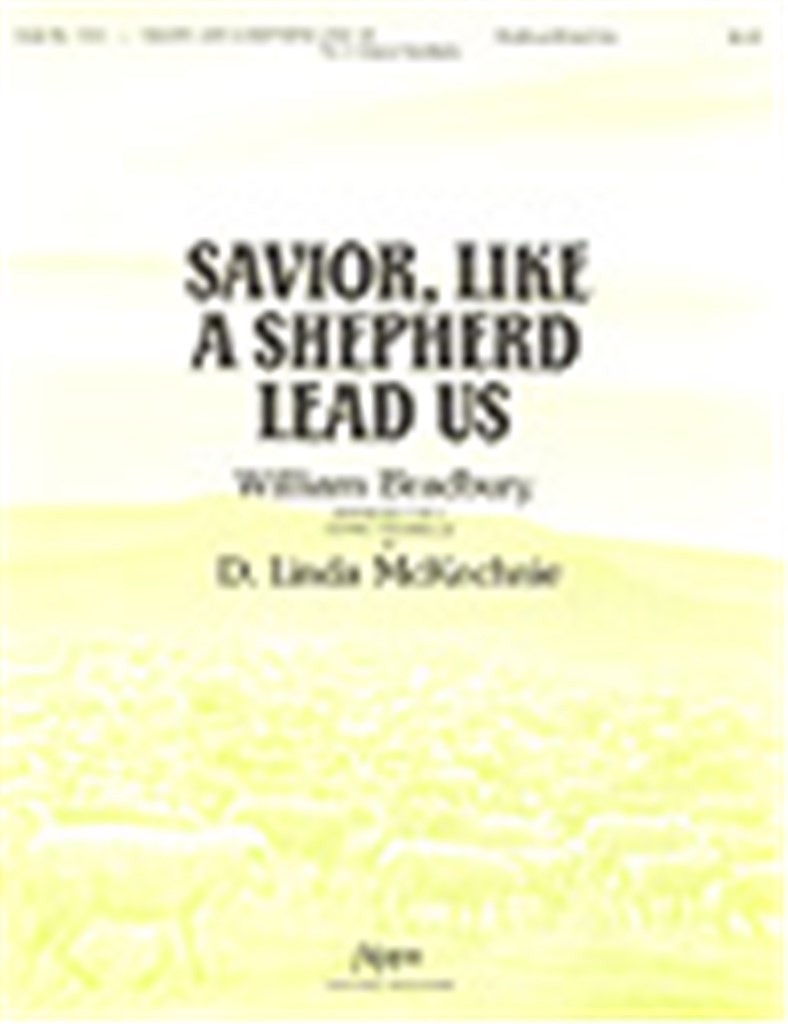 Savior, Like a Shepherd Lead Us